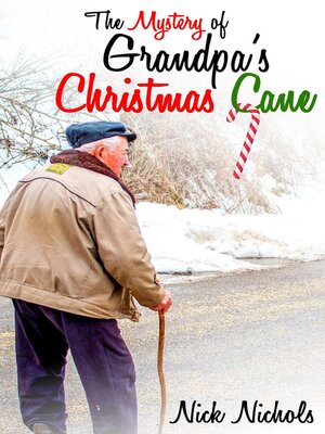 cover image of The Mystery of Grandpa's Christmas Cane
